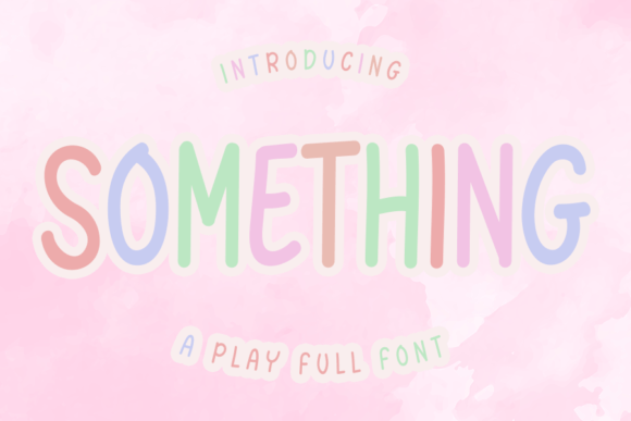 Something Font Poster 1