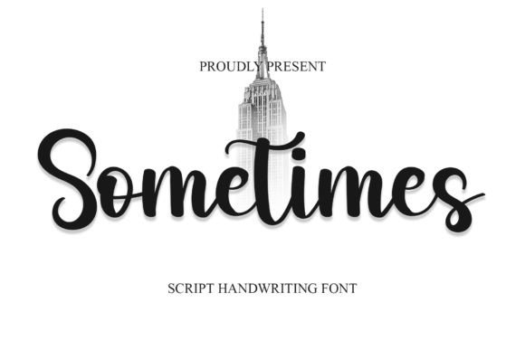 Sometimes Font