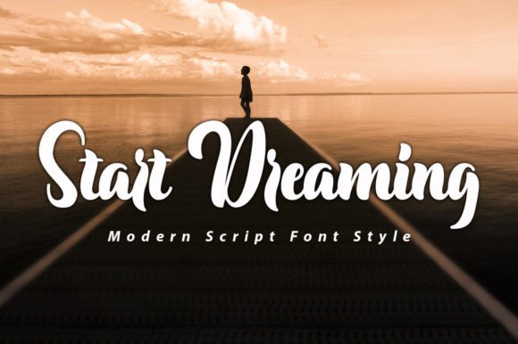 Start Dreaming Font Poster 1