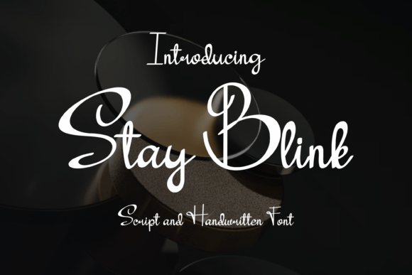 Stay Blink Font