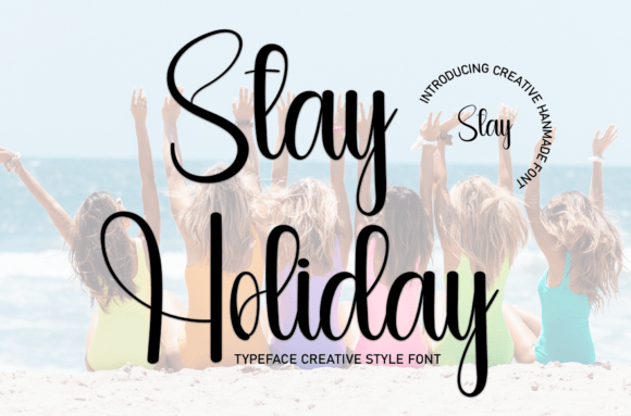 Stay Holiday Font Poster 1
