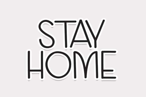 Stay Home Font Poster 1