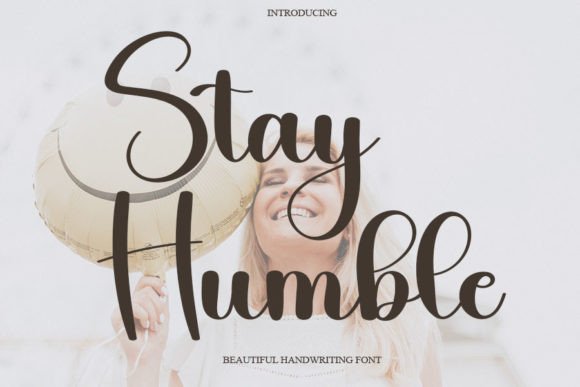 Stay Humble Font Poster 1