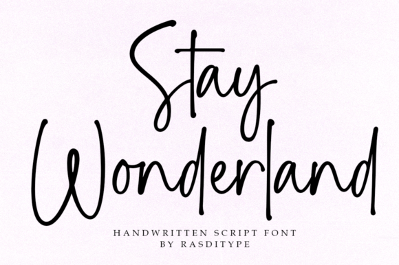 Stay Wonderland Font