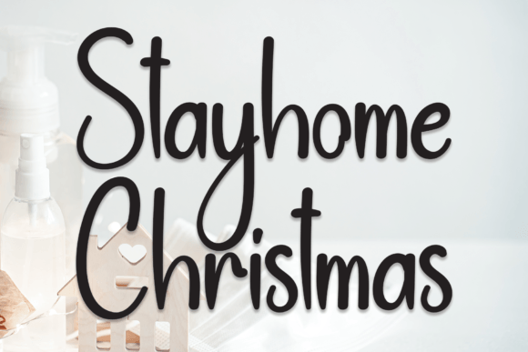 Stayhome Christmas Font Poster 1