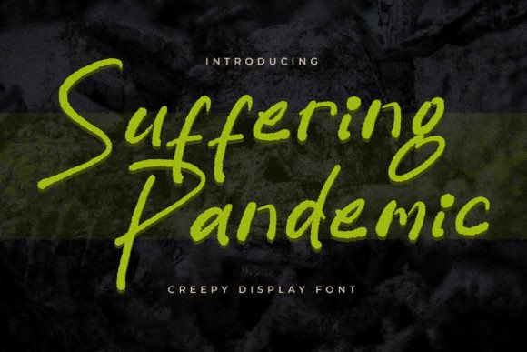 Suffering Pandemic Font Poster 1