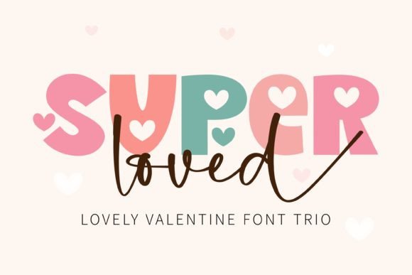 Super Loved Font Poster 1