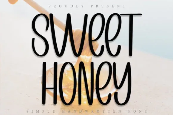 Sweet Honey Font Sweet Honey Font Poster 1