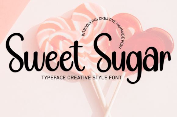 Sweet Sugar Font Poster 1