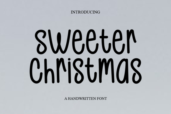 Sweeter Christmas Font Poster 1