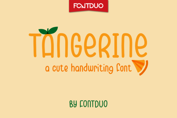 Tangerine Font