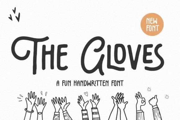 The Gloves Font