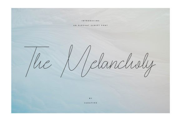 The Melancholy Font Poster 1