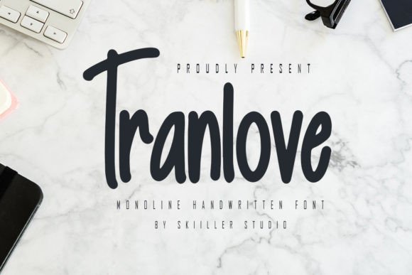 Tranlove Font Poster 1