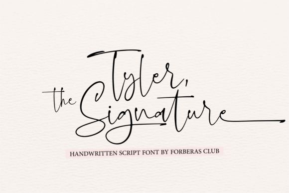 Tyler the Signature Font