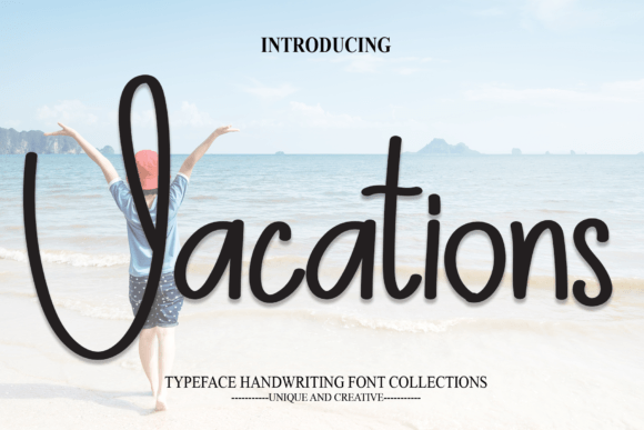 Vacations Font