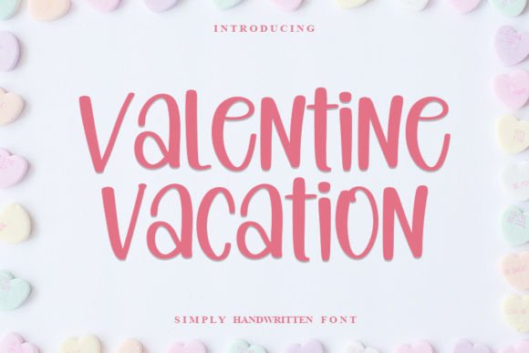 Valentine Vacation Font Poster 1