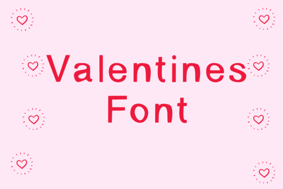 Valentines Font