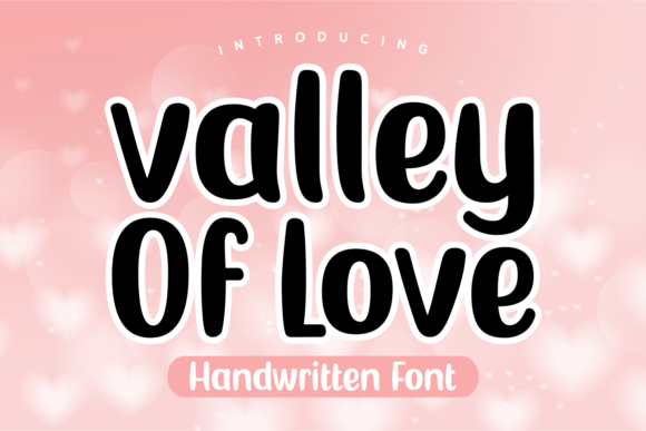 Valley of Love Font