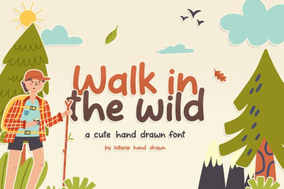 Walk in the Wild Font Poster 1