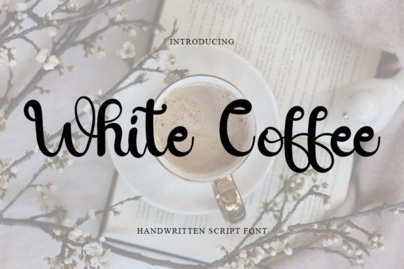 White Coffee Font Poster 1