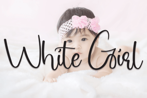 White Girl Font Poster 1