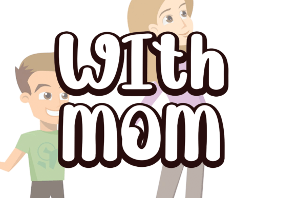 With Mom Font Poster 1