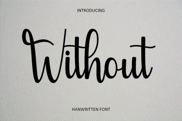 Without Font