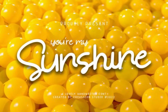 You Are My Sunshine Font Poster 1