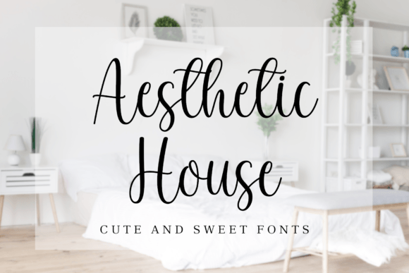 Aesthetic House Font Poster 1