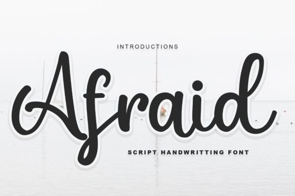 Afraid Font