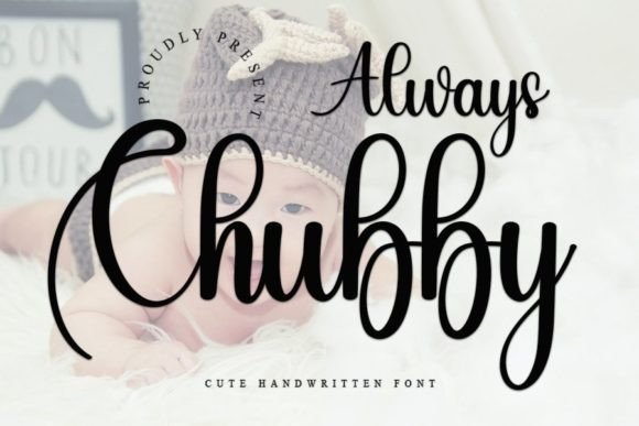 Alway Chubby Font Poster 1