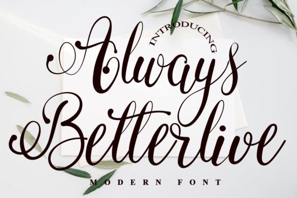 Always Betterlive Font Poster 1
