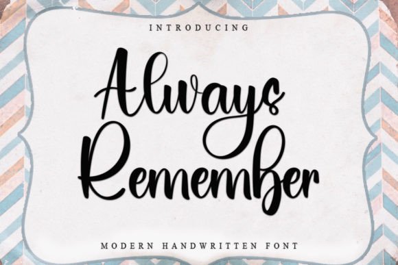 Always Remember Font