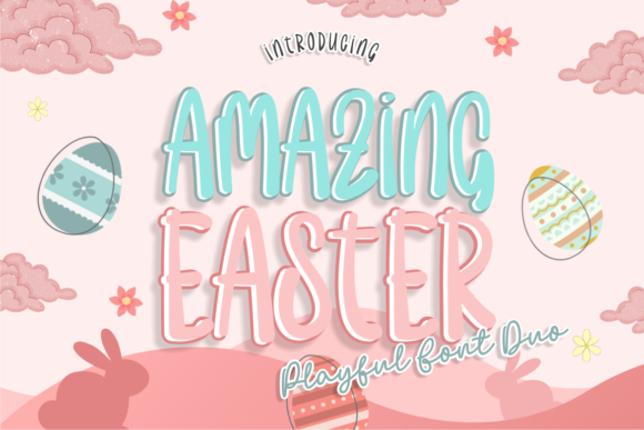 Amazing Easter Duo Font Amazing Easter Duo Font Poster 1