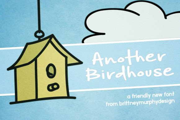 Another Birdhouse Font Poster 1