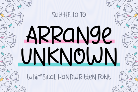 Arrange Unknown Font Poster 1