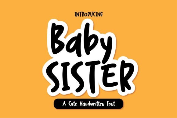 Baby Sister Font Poster 1