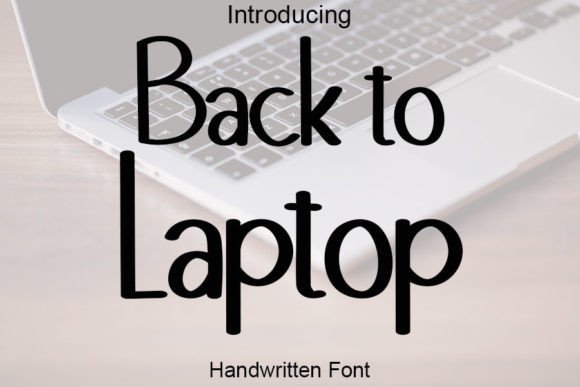Back to Laptop Font Poster 1