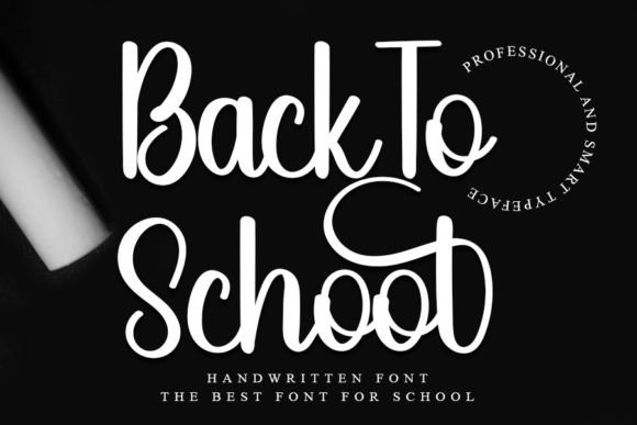 Back to School Font