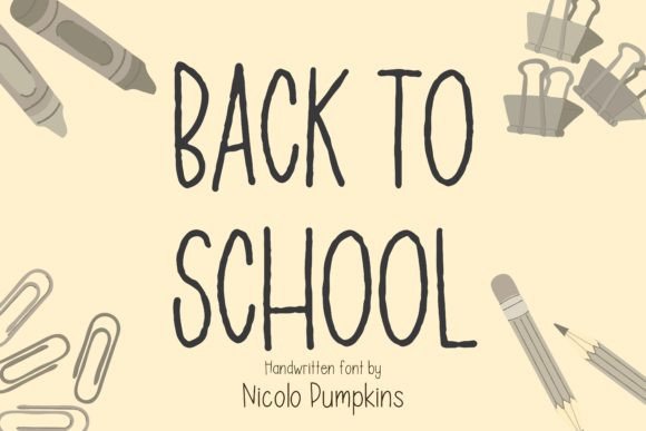 Back to School Font