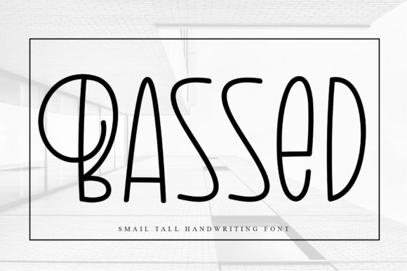 Bassed Font Poster 1