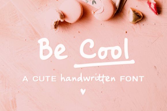 Be Cool Font