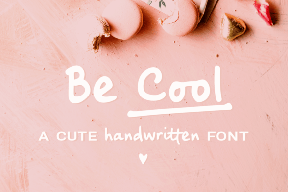 Be Cool Font Poster 1