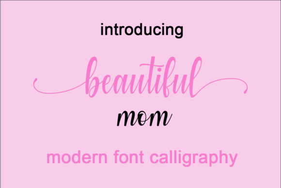 Beautiful Mom Font Poster 1