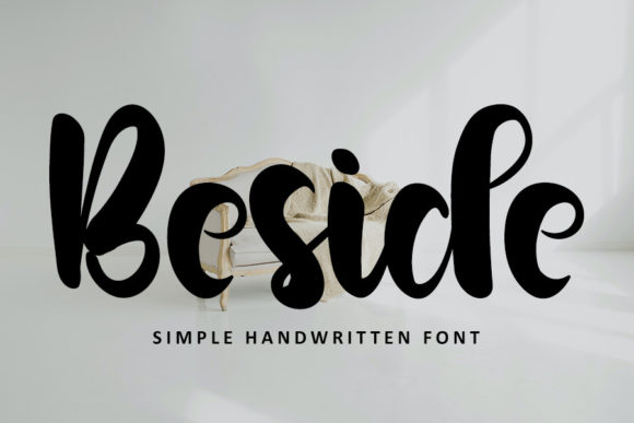 Beside Font Poster 1