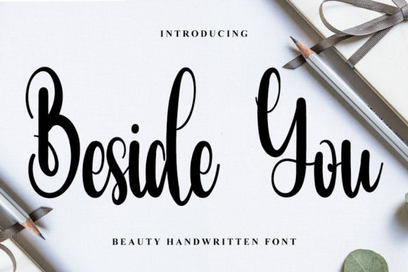 Beside You Font