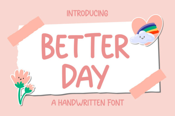 Better Day Font Poster 1