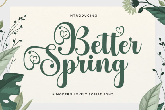 Better Spring Font Poster 1