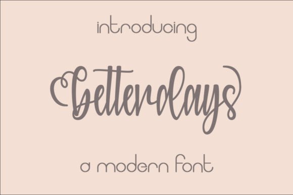 Betterdays Font